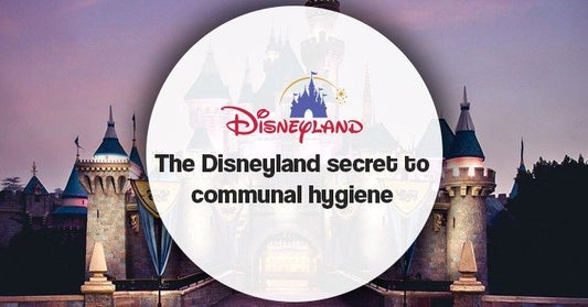 The Disneyland secret to communal hygiene